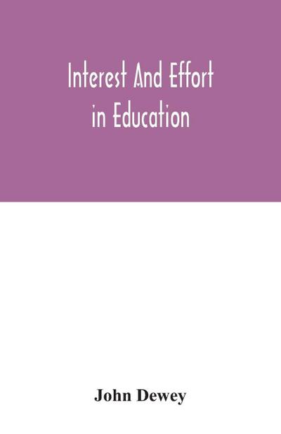 Interest and effort in education