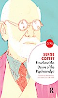 Freud and the Desire of the Psychoanalyst