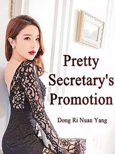 Pretty Secretary’s Promotion
