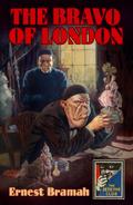 The Bravo of London