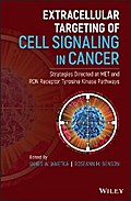 Extracellular Targeting of Cell Signaling in Cancer
