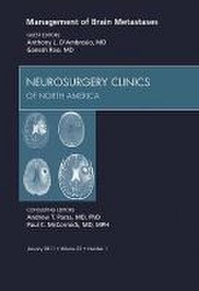 Management of Brain Metastases, an Issue of Neurosurgery Clinics