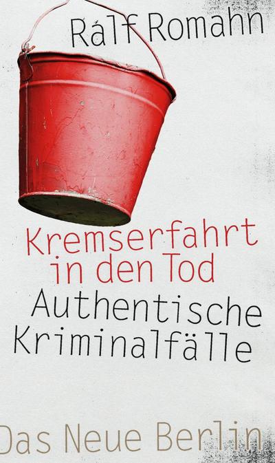 Romahn, R: Kremserfahrt in den Tod