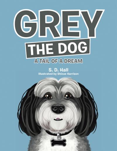 Grey the Dog