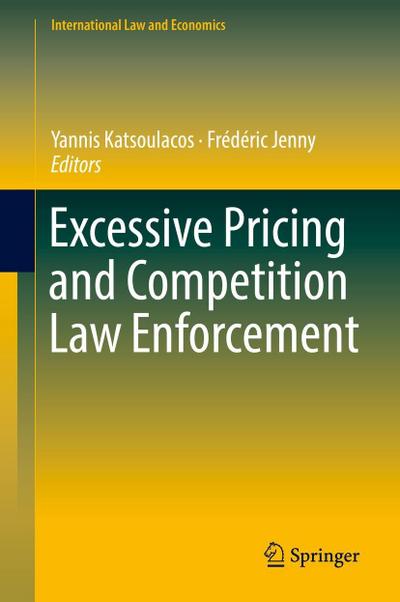 Excessive Pricing and Competition Law Enforcement