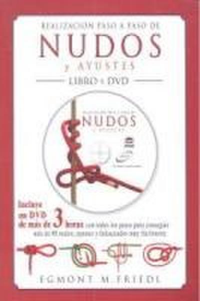 Realización paso a paso de nudos y ayustes