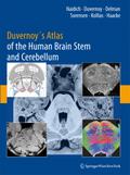 Duvernoy’s Atlas of the Human Brain Stem and Cerebellum