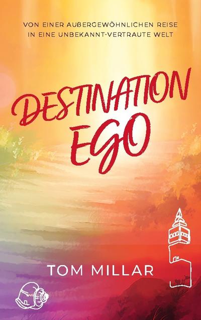 Destination Ego