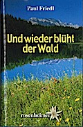 Und wieder blüht der Wald