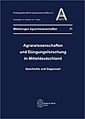 Agrarwissenschaften und Düngungsforschung in Mitteldeutschland