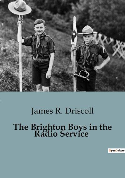 The Brighton Boys in the Radio Service