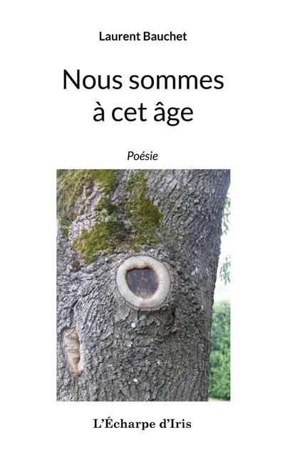 Nous sommes à cet âge