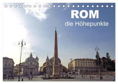 Rom - die Höhepunkte (Tischkalender 2026 DIN A5 quer), CALVENDO Monatskalender