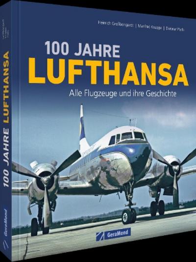 100 Jahre Lufthansa
