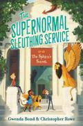 The Supernormal Sleuthing Service #2: The Sphinx’s Secret