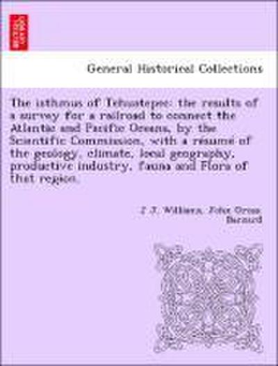 The Isthmus of Tehuatepec