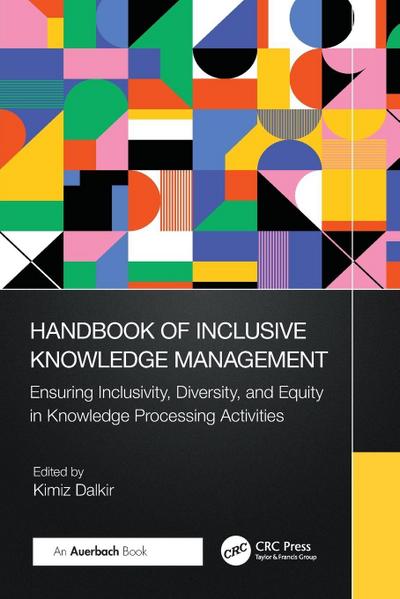 Handbook of Inclusive Knowledge Management