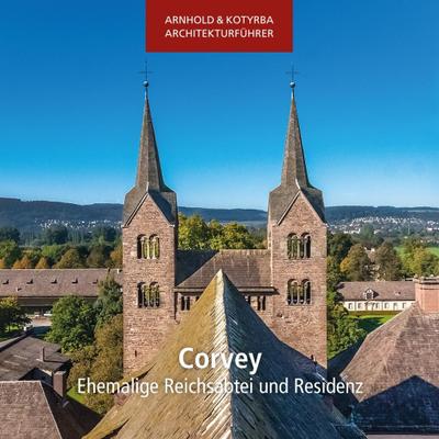 Corvey - Ehemalige Reichsabtei und Residenz