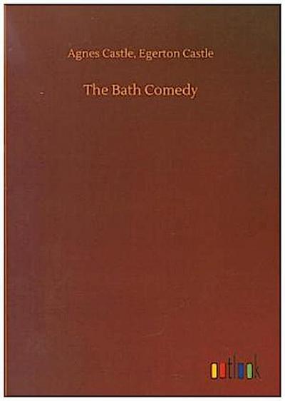The Bath Comedy