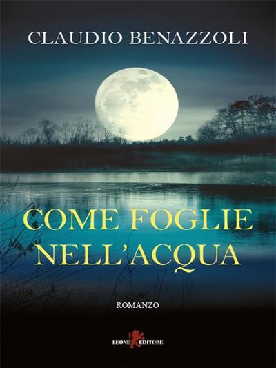 Come foglie nell’acqua