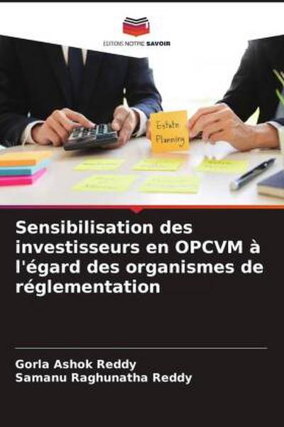 Sensibilisation des investisseurs en OPCVM à l’égard des organismes de réglementation