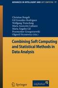 Combining Soft Computing and Statistical Methods i
