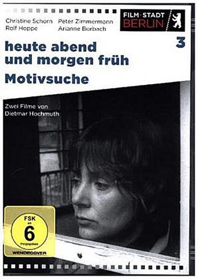 Heute abend und morgen früh & Motivsuche
