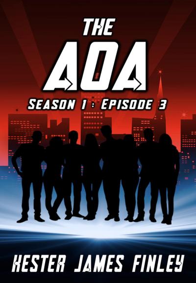 The AOA (Season 1 : Episode 3)