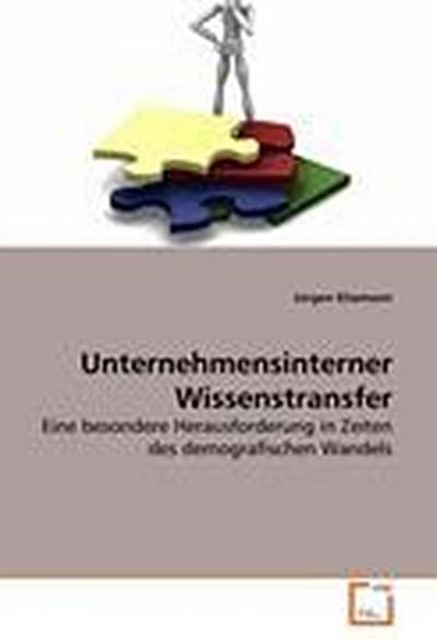 Unternehmensinterner Wissenstransfer
