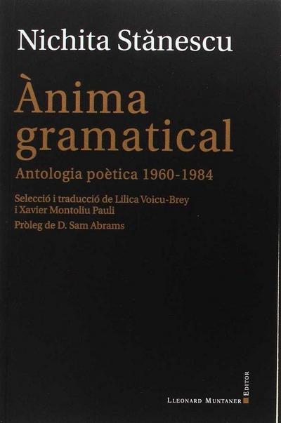 Ànima gramatical : Antologia poètica 1960-1984