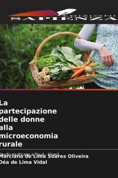 La partecipazione delle donne alla microeconomia rurale