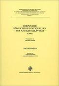 Corpus der römischen Rechtsquellen zur Sklaverei