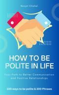 How to Be Polite in Life