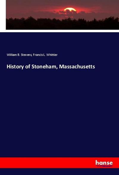 History of Stoneham, Massachusetts