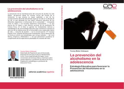 La prevención del alcoholismo en la adolescencia