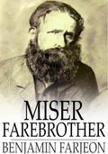 Miser Farebrother