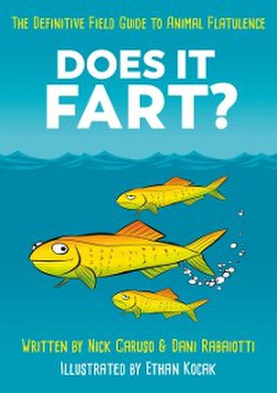 Does It Fart?