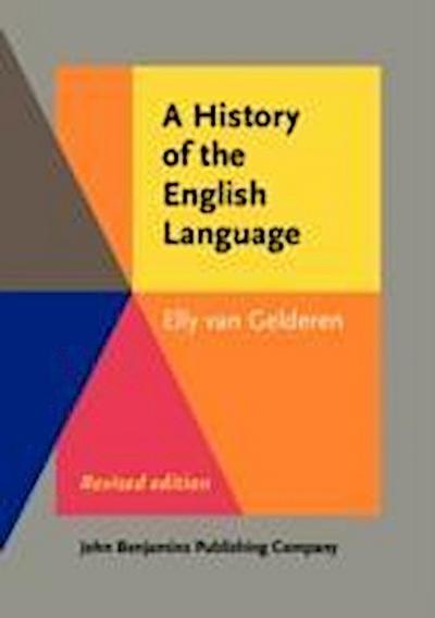 Gelderen, E: A History of the English Language