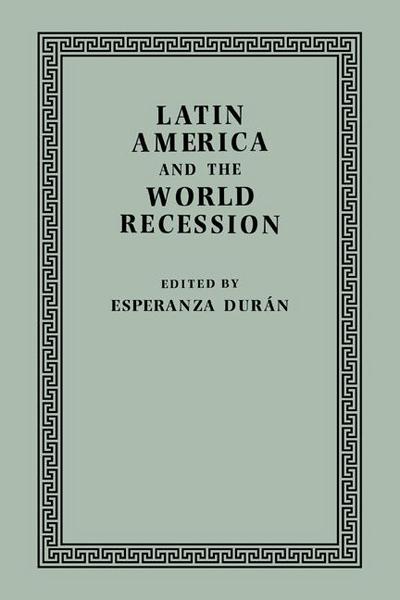 Latin America and the World Recession