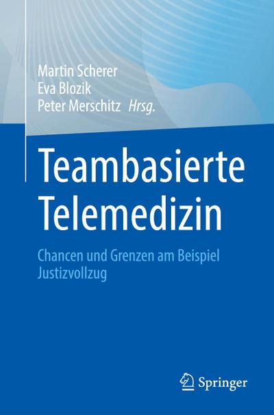 Teambasierte Telemedizin