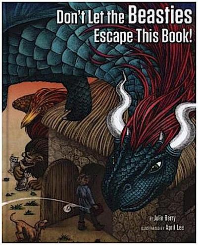 Don’t Let the Beasties Escape This Book!