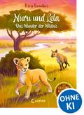 Das geheime Leben der Tiere (Savanne) - Nuru und Lela - Das Wunder der Wildnis