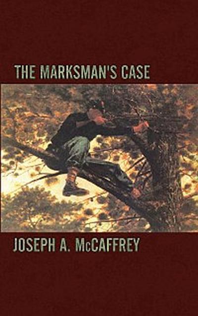 The Marksman’s Case