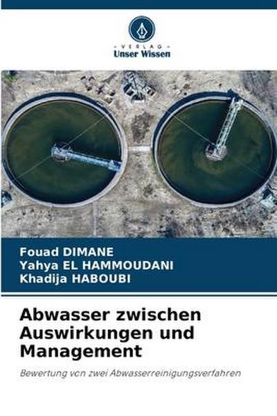Abwasser zwischen Auswirkungen und Management