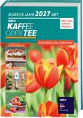 Durchs Jahr 2027 mit KAFFEE ODER TEE