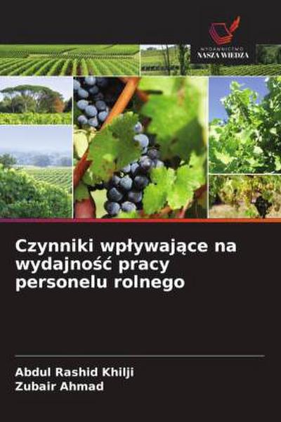 Czynniki wp¿ywaj¿ce na wydajno¿¿ pracy personelu rolnego