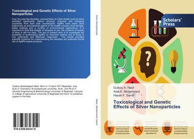 Toxicological and Genetic Effects of Silver Nanoparticles