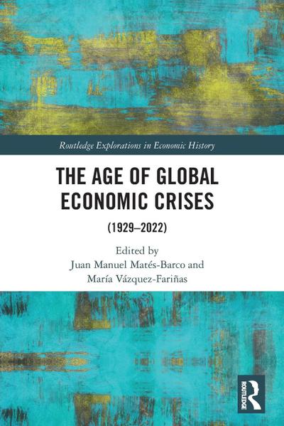 The Age of Global Economic Crises