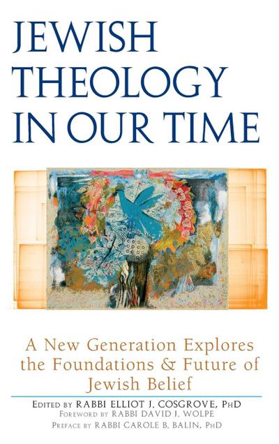 Jewish Theology in Our Time