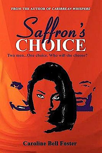 Saffron’s Choice